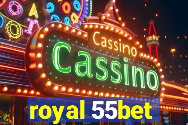 royal 55bet